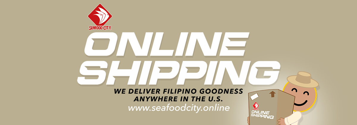 Seafood City Online Shipping we deliver Filipino Goodness anywhere in the US